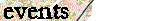 events
